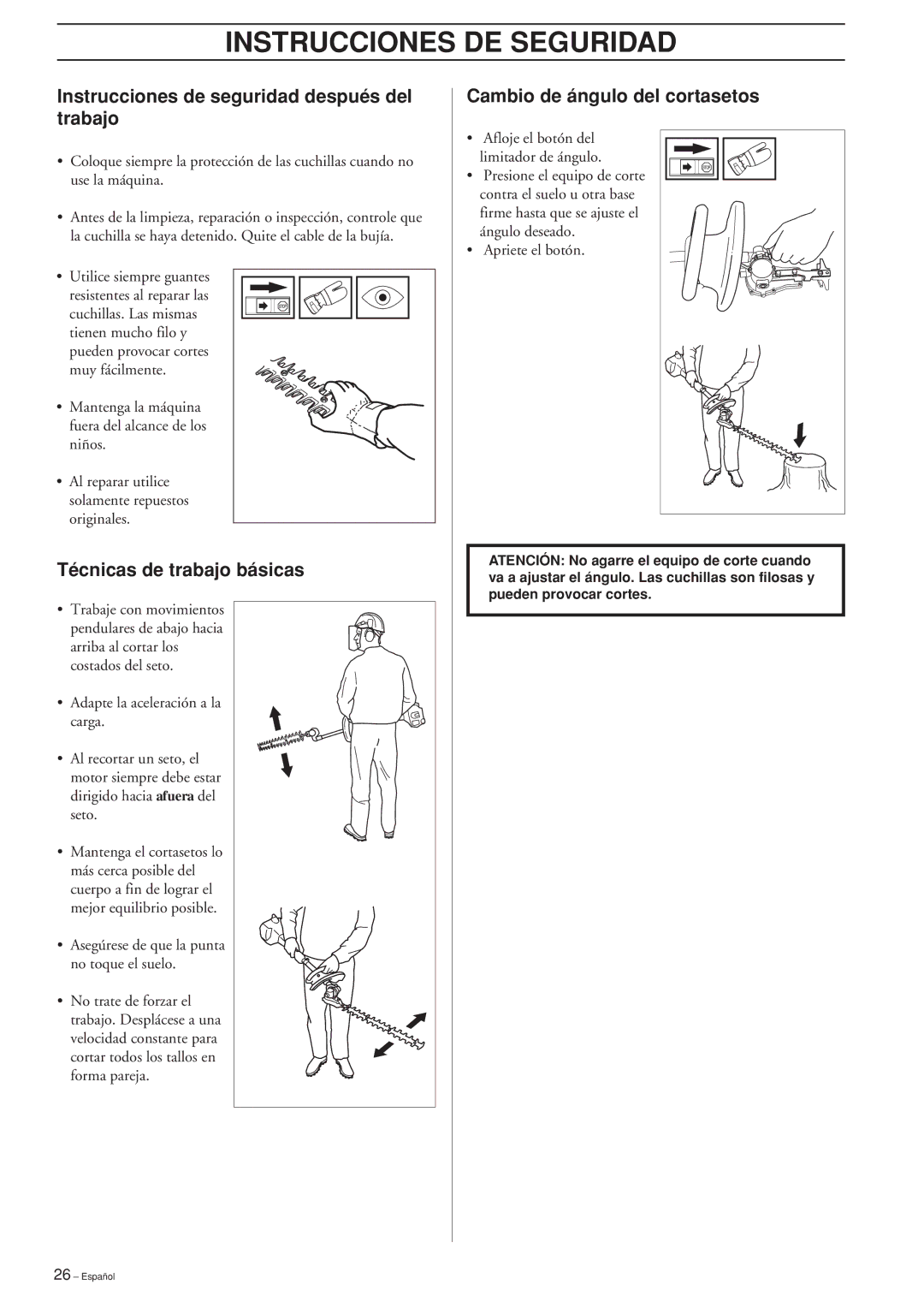 Husqvarna HEDGE TRIMMER ATTACHMENT Instrucciones de seguridad después del trabajo, Técnicas de trabajo básicas 