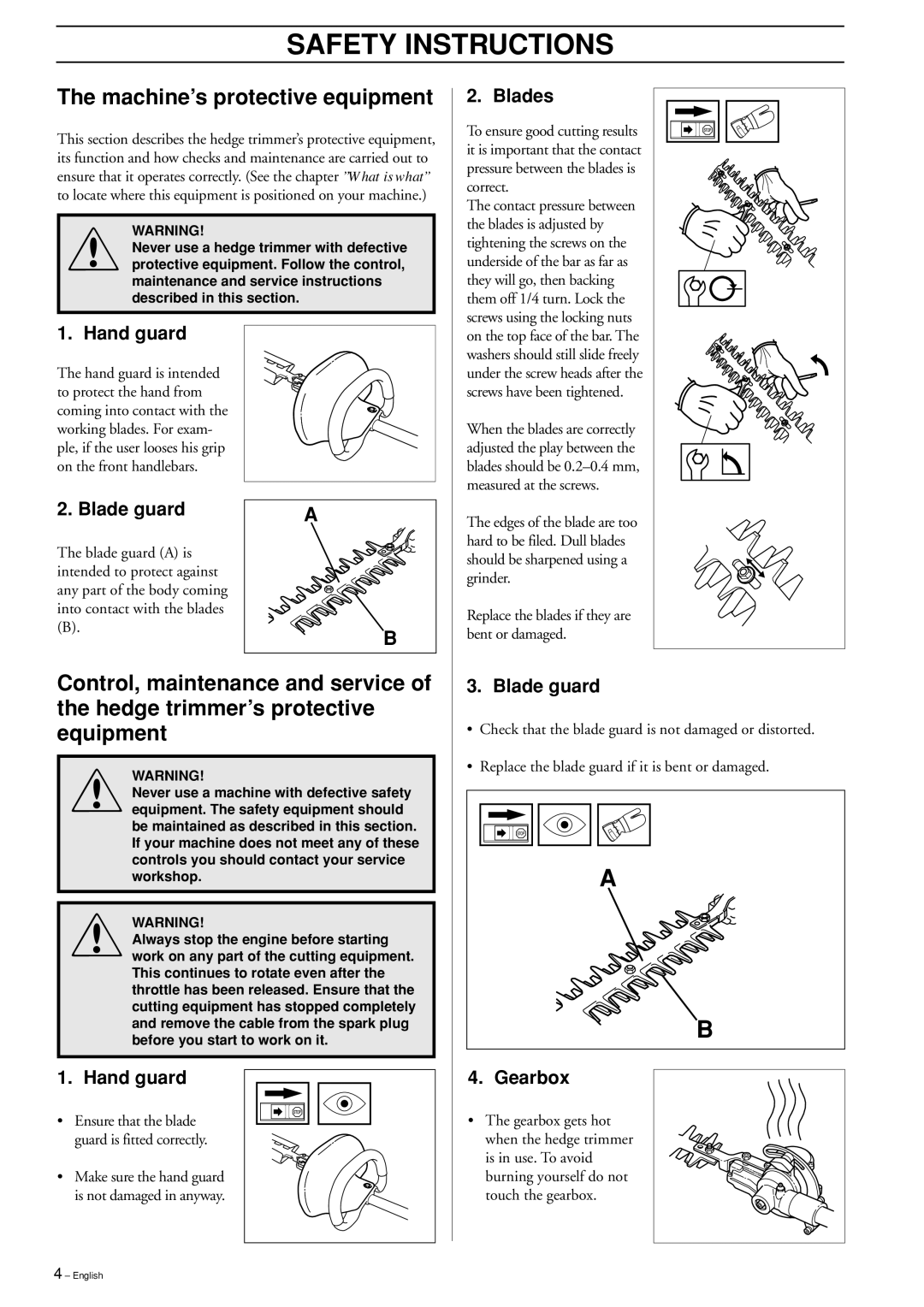 Husqvarna HEDGE TRIMMER ATTACHMENT manuel dutilisation Safety Instructions, Machine’s protective equipment 