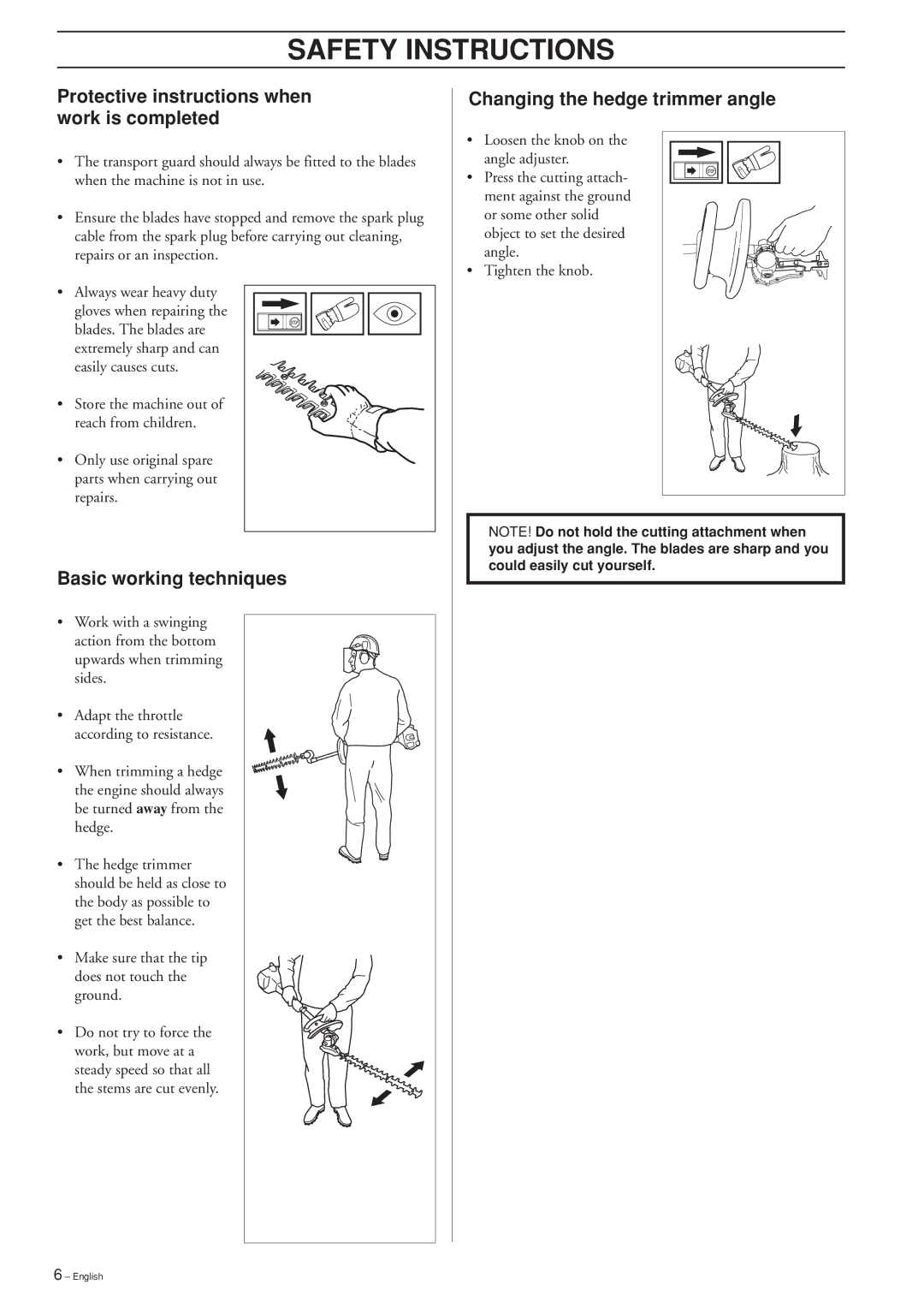 Husqvarna HEDGE TRIMMER ATTACHMENT Protective instructions when work is completed, Basic working techniques 