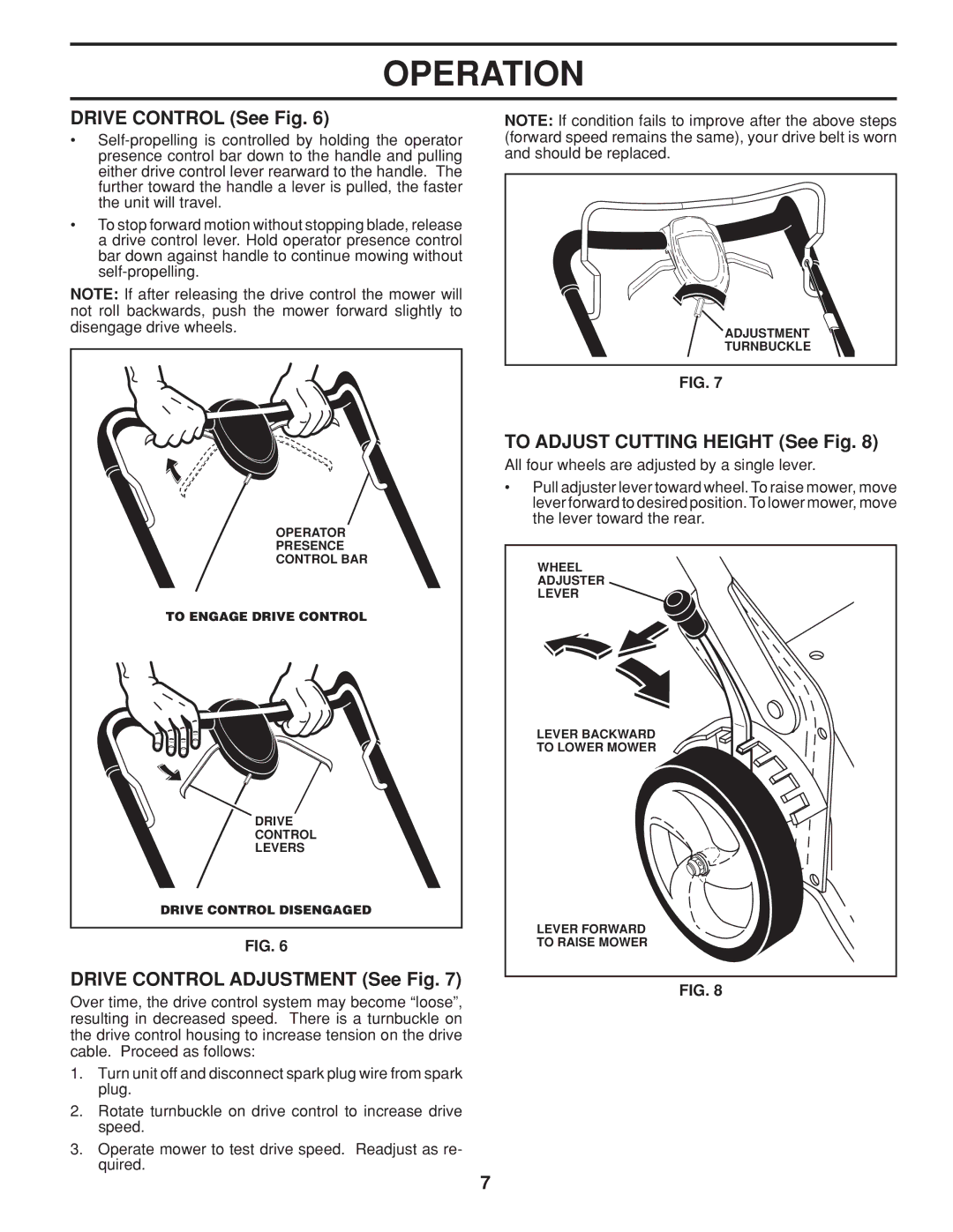 Husqvarna HU800BBC manual Drive Control See Fig, Drive Control Adjustment See Fig, To Adjust Cutting Height See Fig 