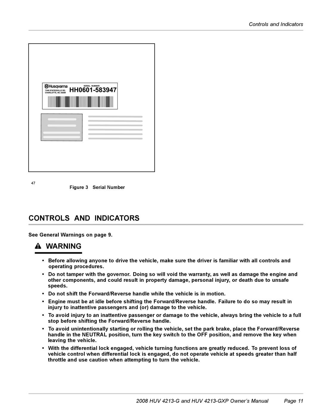 Husqvarna HUV 4213-GXP owner manual Controls and Indicators, Serial Number 