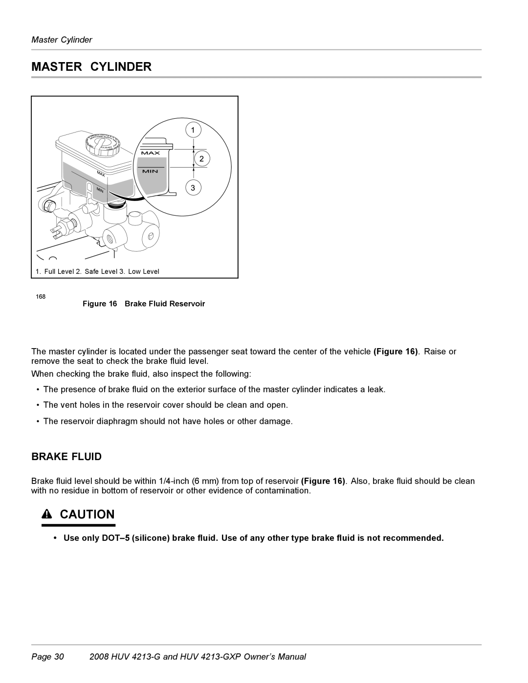 Husqvarna HUV 4213-GXP owner manual Master Cylinder, Brake Fluid 