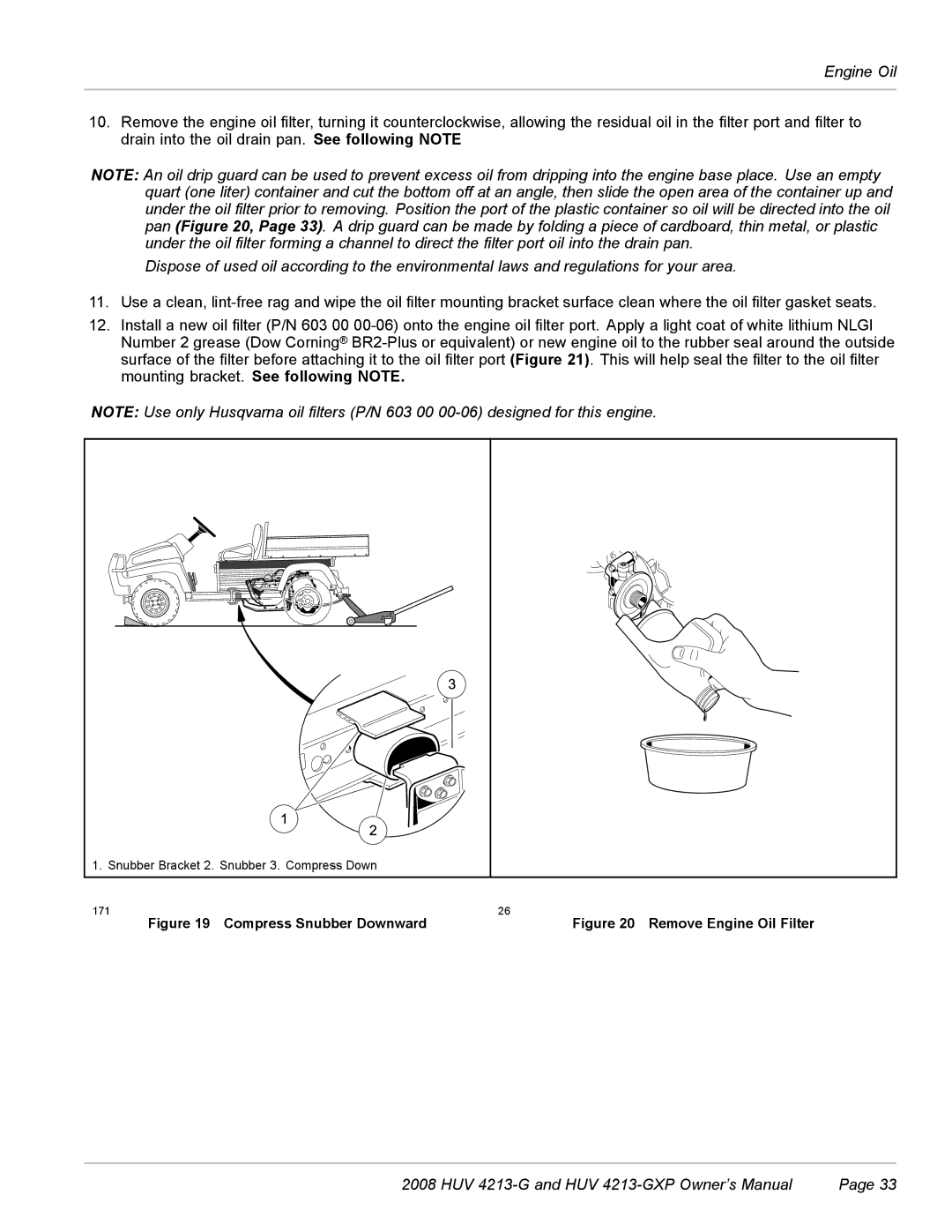 Husqvarna HUV 4213-GXP owner manual Compress Snubber Downward 