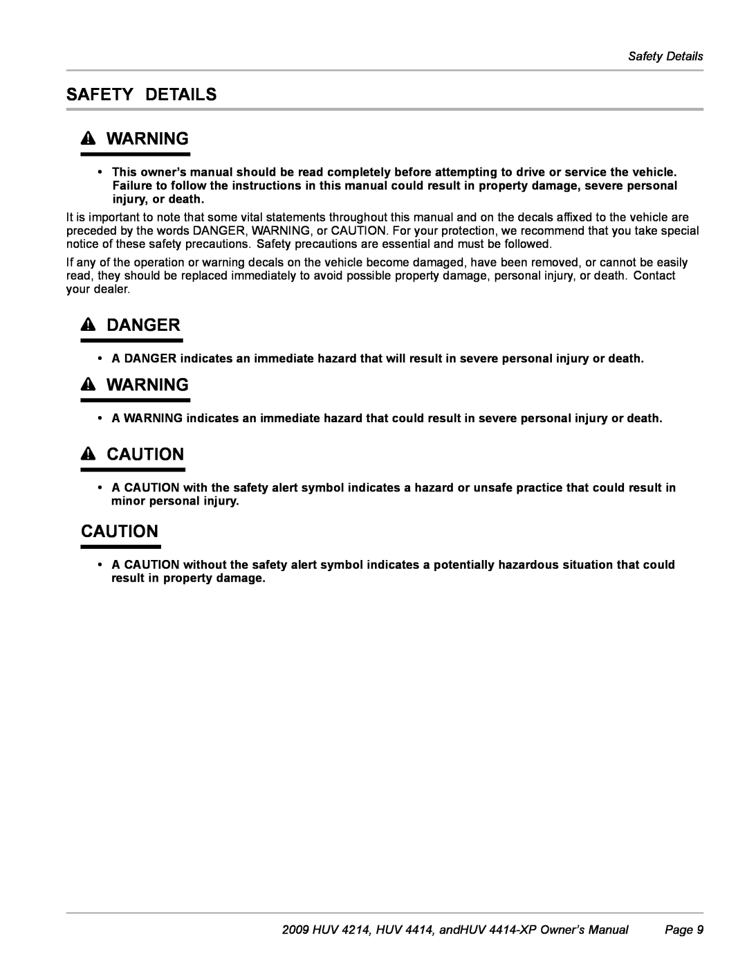 Husqvarna owner manual Safety Details, Danger, HUV 4214, HUV 4414, andHUV 4414-XP Owner’s Manual, Page 
