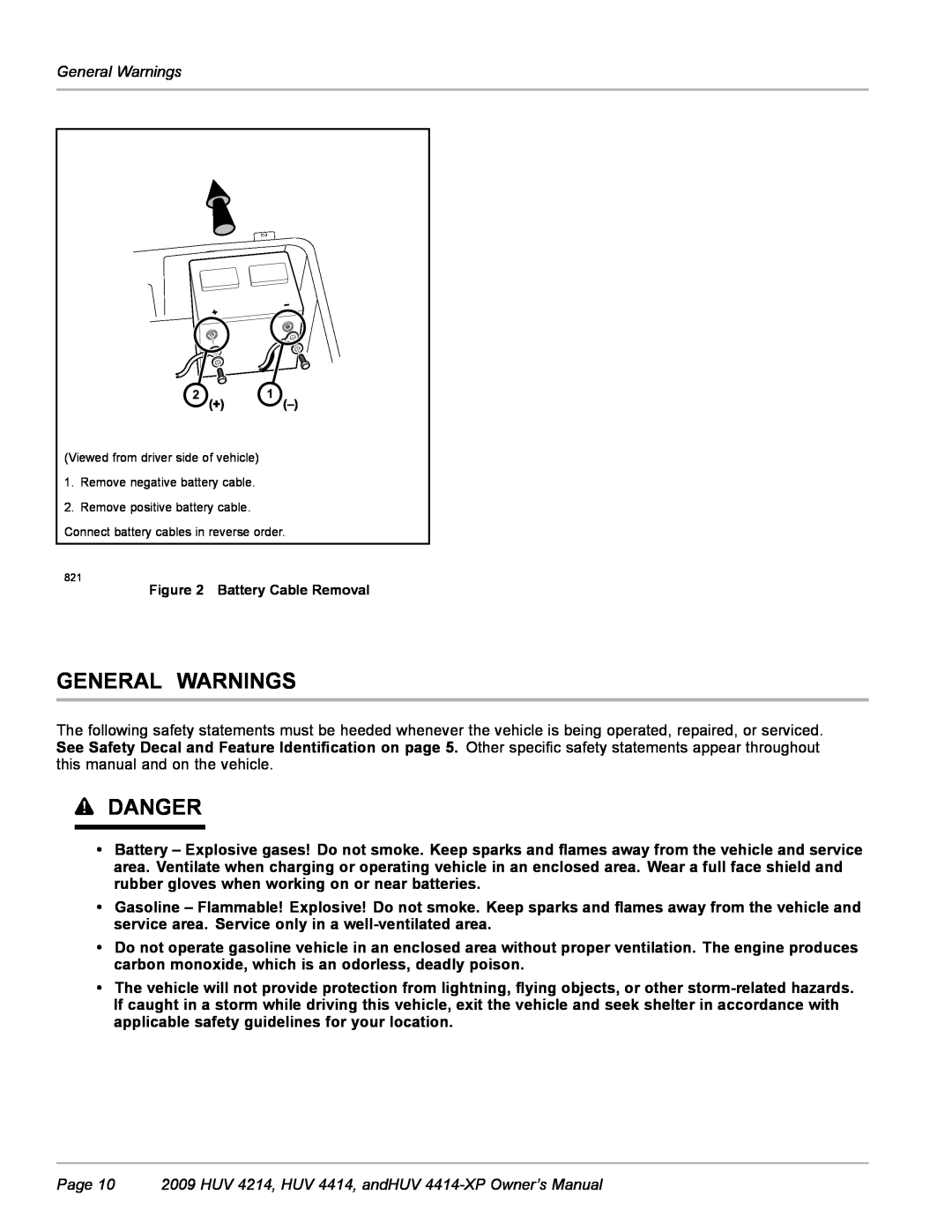 Husqvarna owner manual General Warnings, Page 10 2009 HUV 4214, HUV 4414, andHUV 4414-XP Owner’s Manual, Danger 