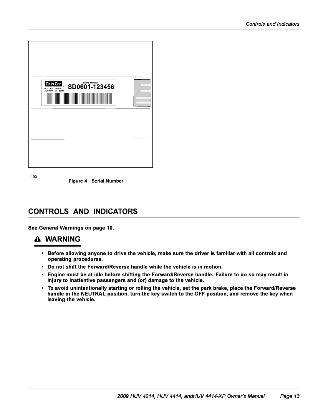 Husqvarna Controls And Indicators, Controls and Indicators, HUV 4214, HUV 4414, andHUV 4414-XP Owner’s Manual, Page 