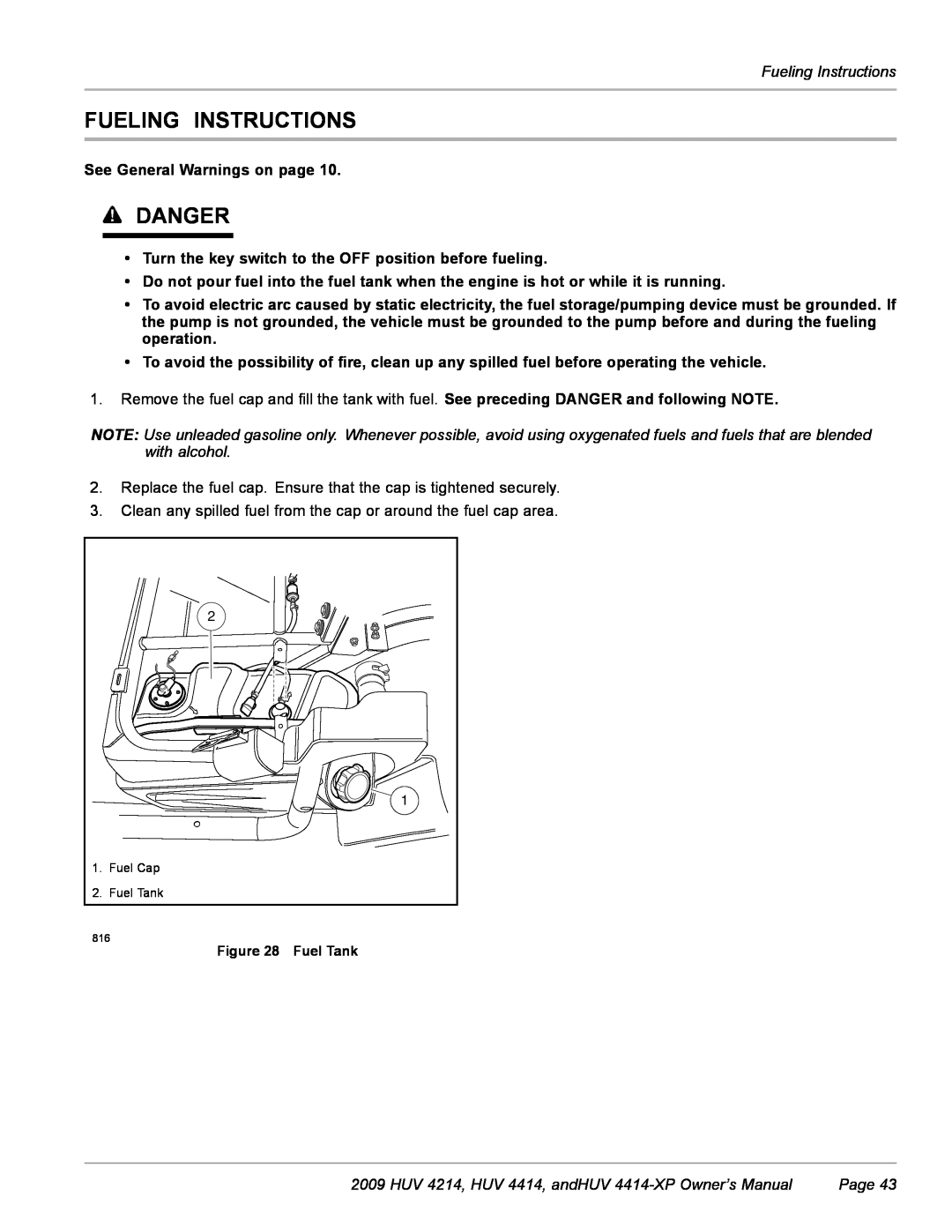Husqvarna owner manual Fueling Instructions, Danger, HUV 4214, HUV 4414, andHUV 4414-XP Owner’s Manual, Page 