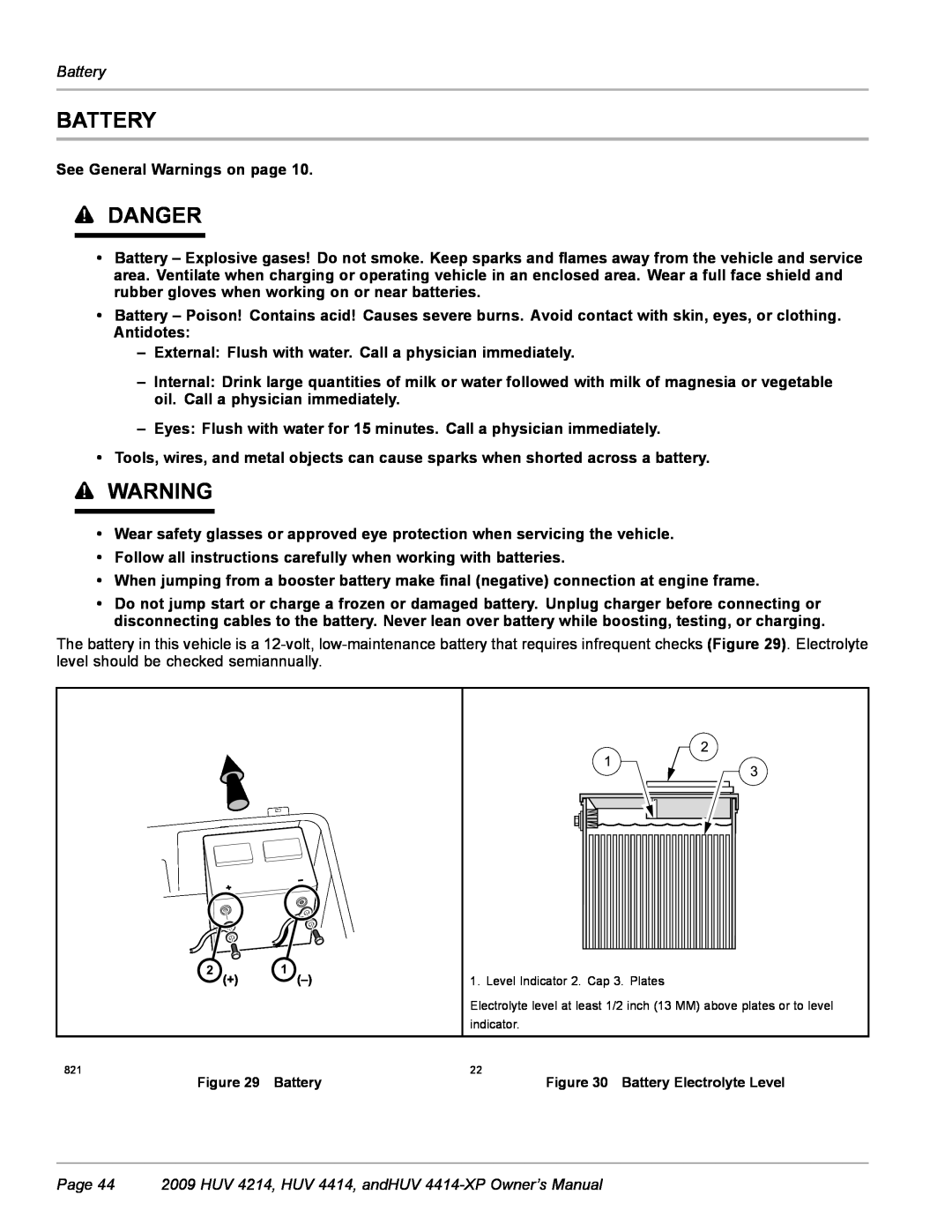 Husqvarna Page 44 2009 HUV 4214, HUV 4414, andHUV 4414-XP Owner’s Manual, Danger, Battery Electrolyte Level 
