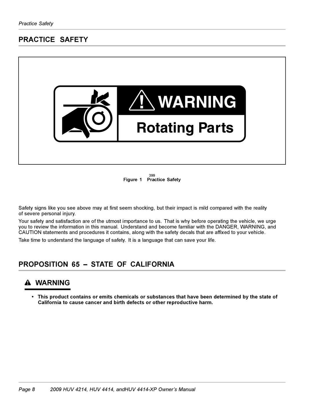 Husqvarna HUV 4214, HUV 4414-XP owner manual Practice Safety, Proposition 65 State of California 