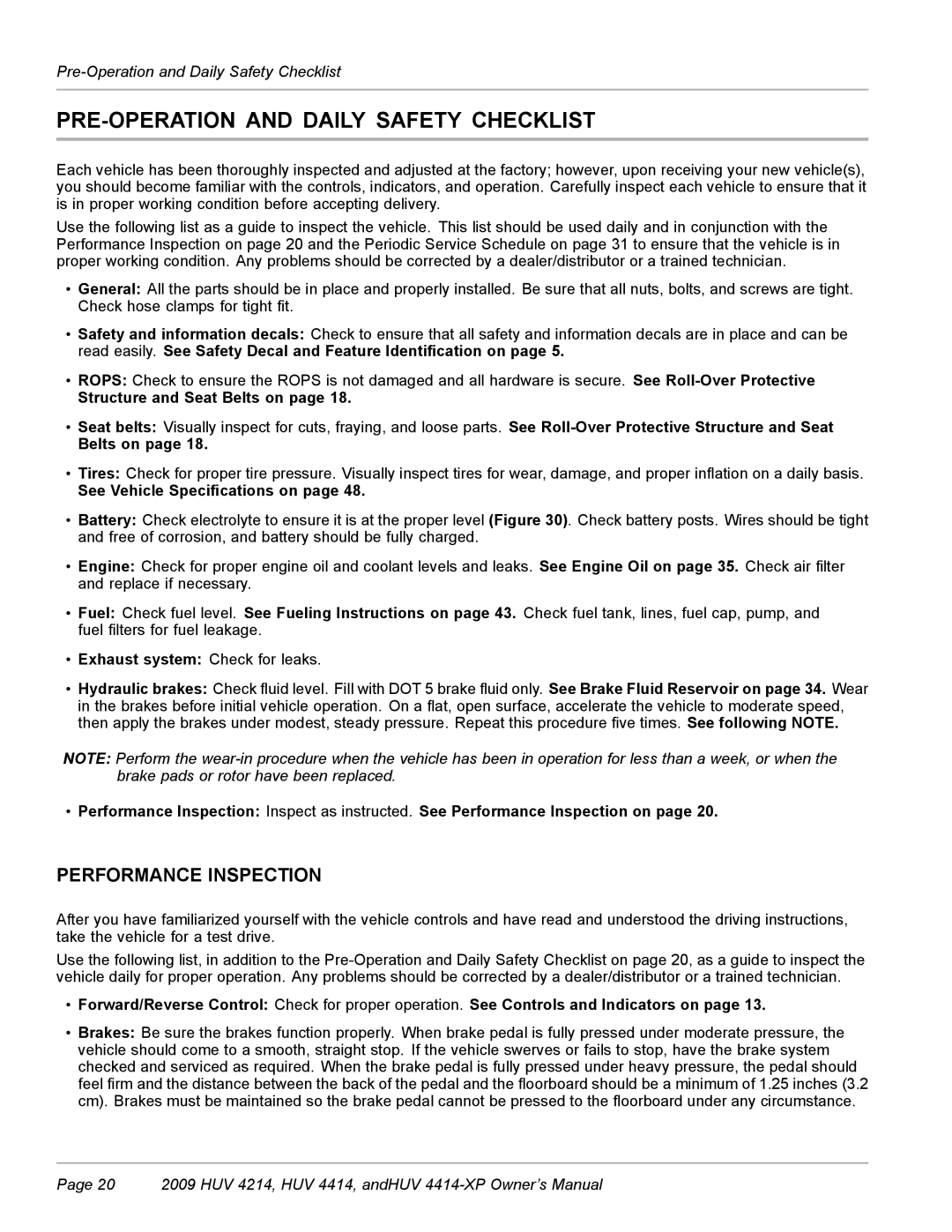 Husqvarna HUV 4414 PRE-OPERATION and Daily Safety Checklist, Performance Inspection, See Vehicle Specifications on 