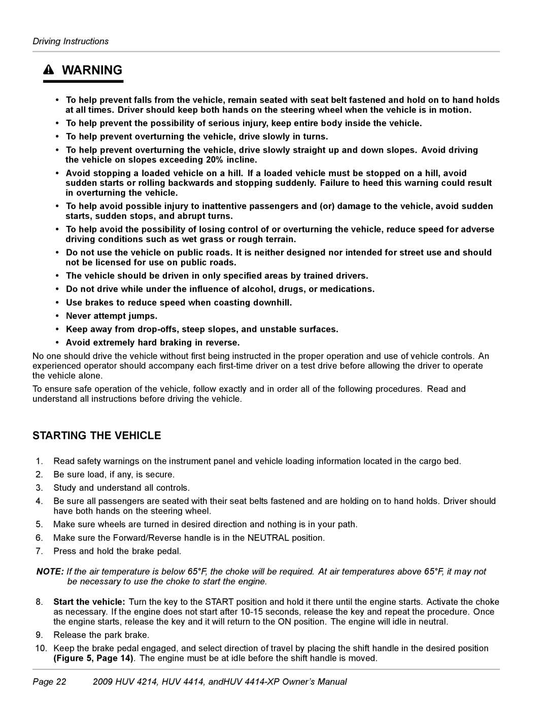 Husqvarna HUV 4214, HUV 4414-XP owner manual Starting the Vehicle 