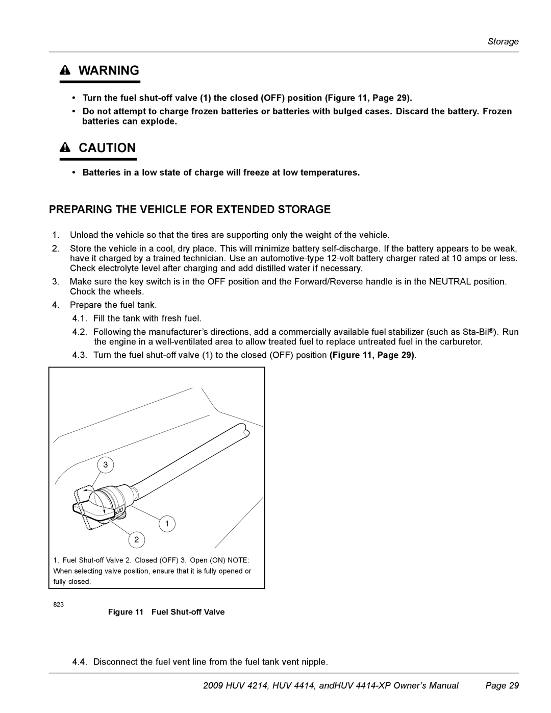 Husqvarna HUV 4214, HUV 4414-XP owner manual Preparing the Vehicle for Extended Storage 