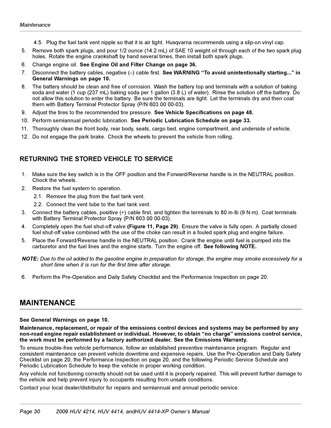 Husqvarna HUV 4414-XP, HUV 4214 owner manual Maintenance, Returning the Stored Vehicle to Service, General Warnings on 