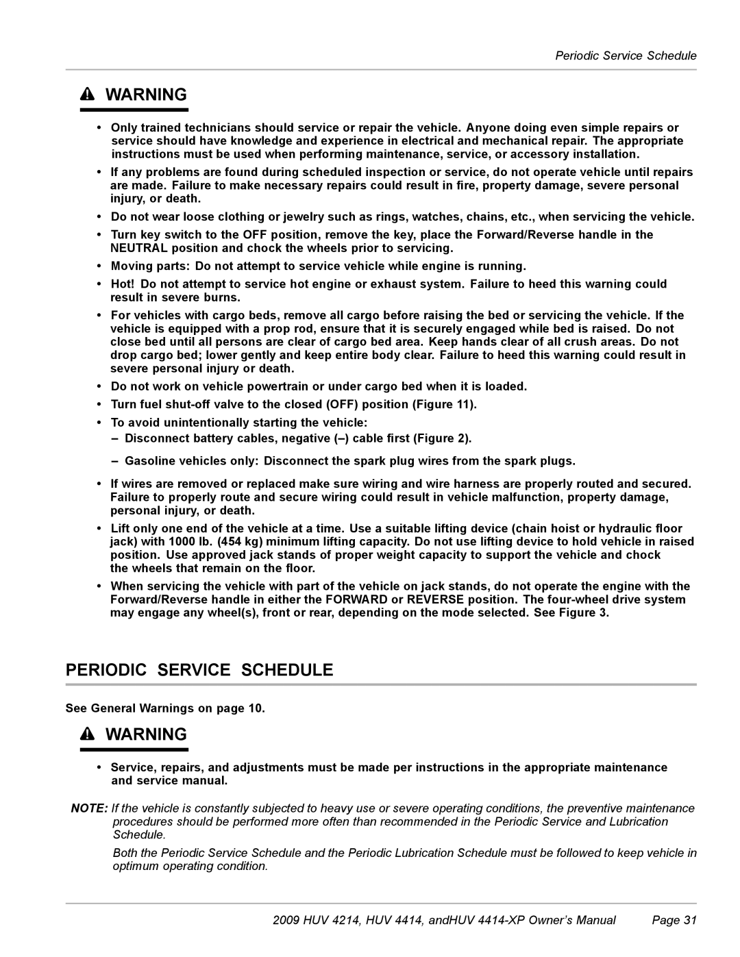 Husqvarna HUV 4214, HUV 4414-XP owner manual Periodic Service Schedule 