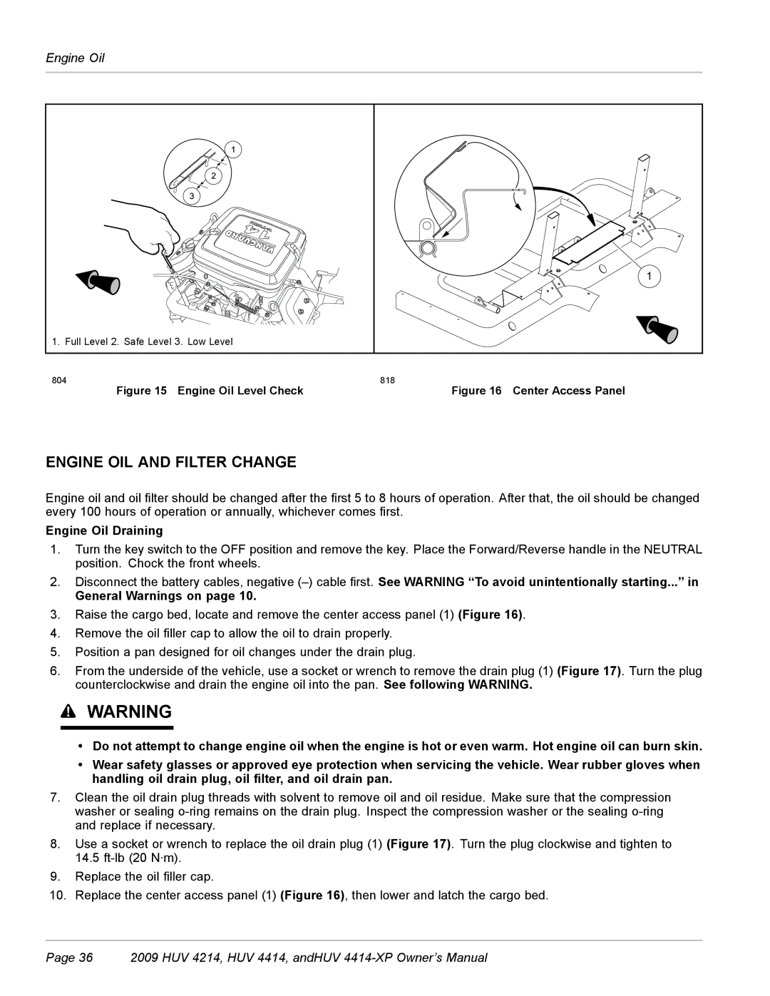 Husqvarna HUV 4414-XP, HUV 4214 owner manual Engine OIL and Filter Change, Engine Oil Draining 