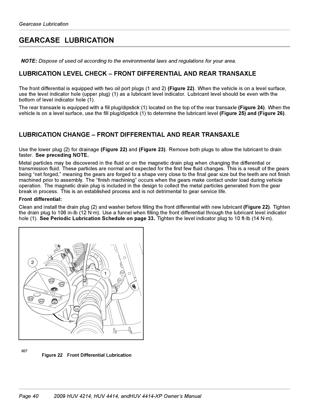 Husqvarna HUV 4214 Gearcase Lubrication, Lubrication Change Front Differential and Rear Transaxle, Front differential 