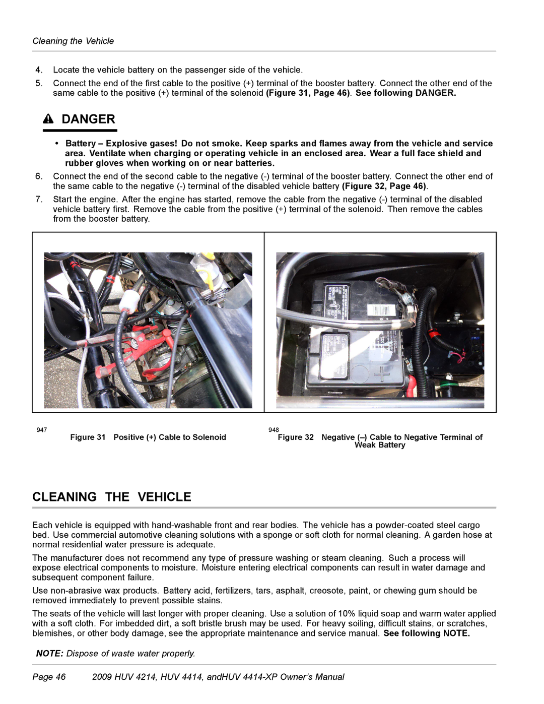 Husqvarna HUV 4214, HUV 4414-XP owner manual Cleaning the Vehicle 