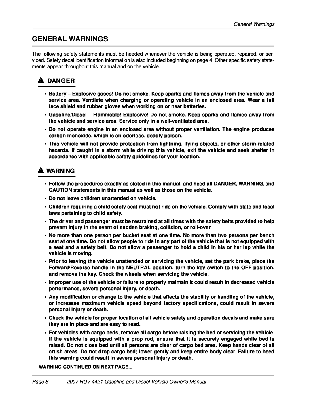 Husqvarna HUV 4421-G / GXP General Warnings, Page 8 2007 HUV 4421 Gasoline and Diesel Vehicle Owner’s Manual, ý DAN G E R 