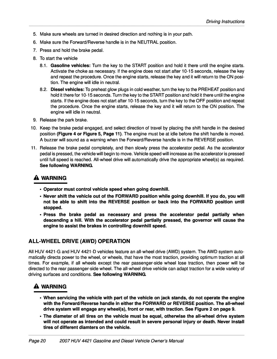 Husqvarna HUV 4421-G / GXP All-Wheel Drive Awd Operation, Page 20 2007 HUV 4421 Gasoline and Diesel Vehicle Owner’s Manual 