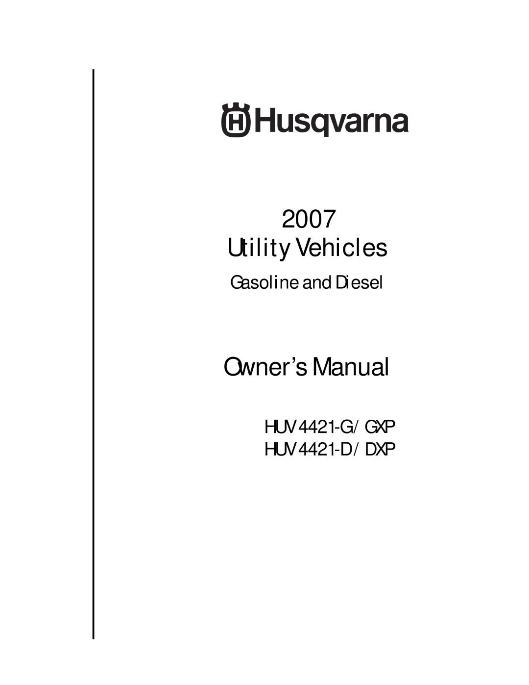 Husqvarna HUV 4421-D / DXP, HUV 4421-G / GXP owner manual Utility Vehicles 