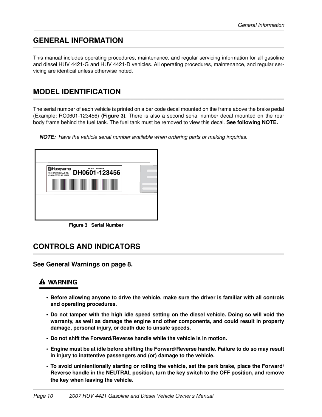 Husqvarna HUV 4421-G / GXP General Information, Model Identification, Controls and Indicators, See General Warnings on 