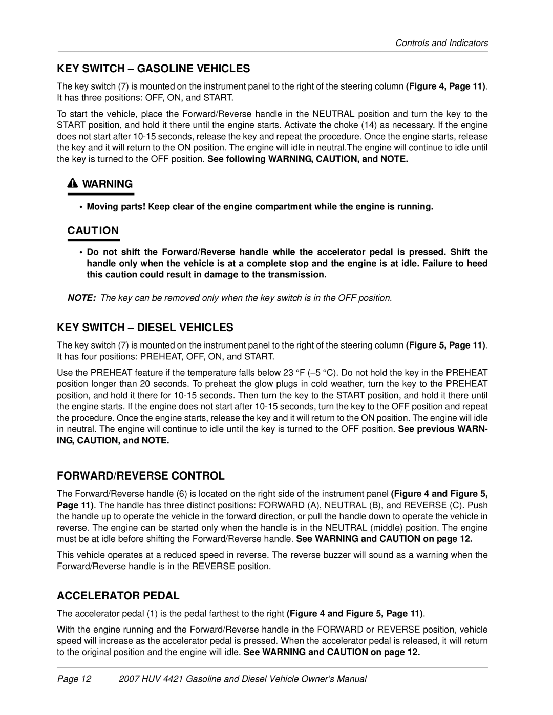 Husqvarna HUV 4421-G / GXP owner manual KEY Switch Gasoline Vehicles, KEY Switch Diesel Vehicles, FORWARD/REVERSE Control 