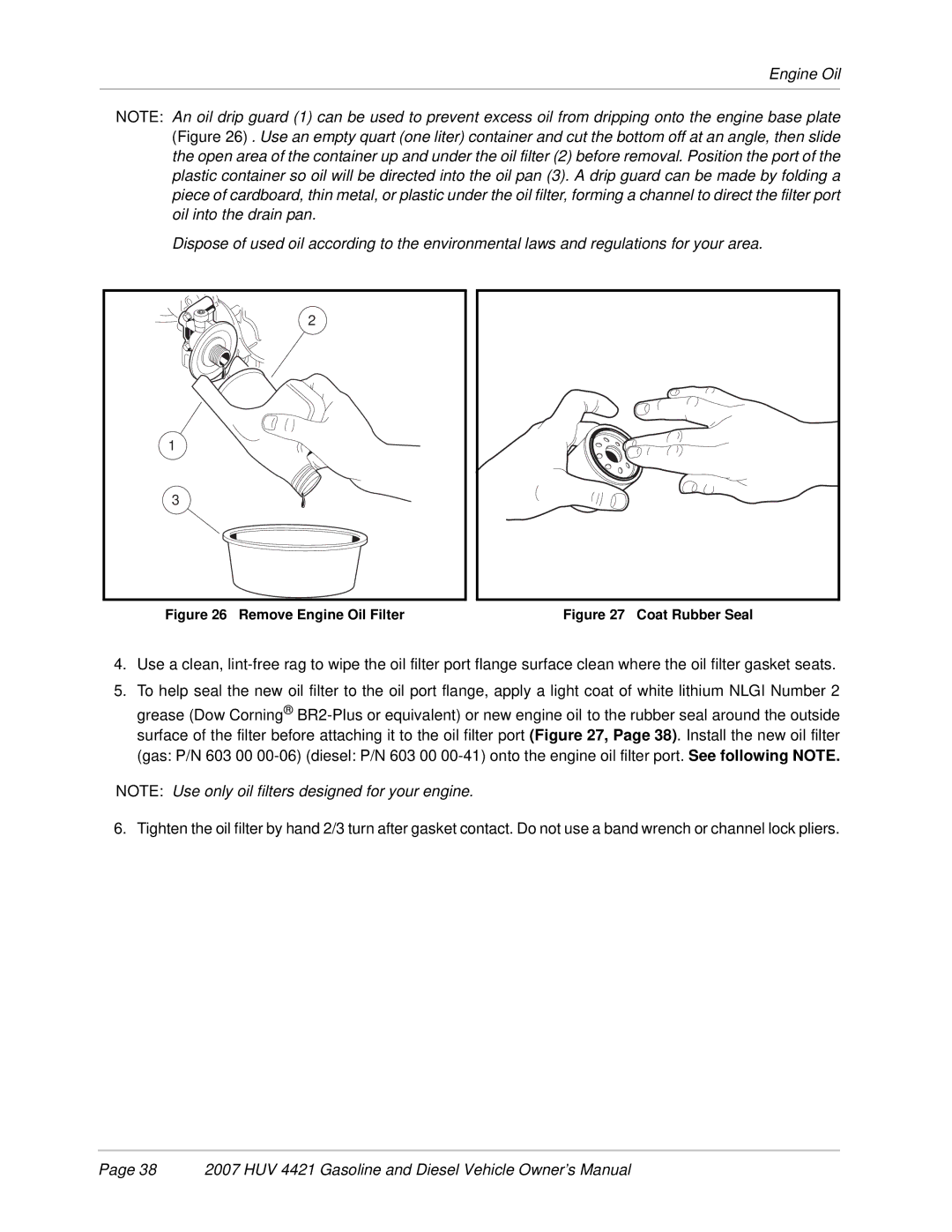 Husqvarna HUV 4421-G / GXP, HUV 4421-D / DXP owner manual Remove Engine Oil Filter 