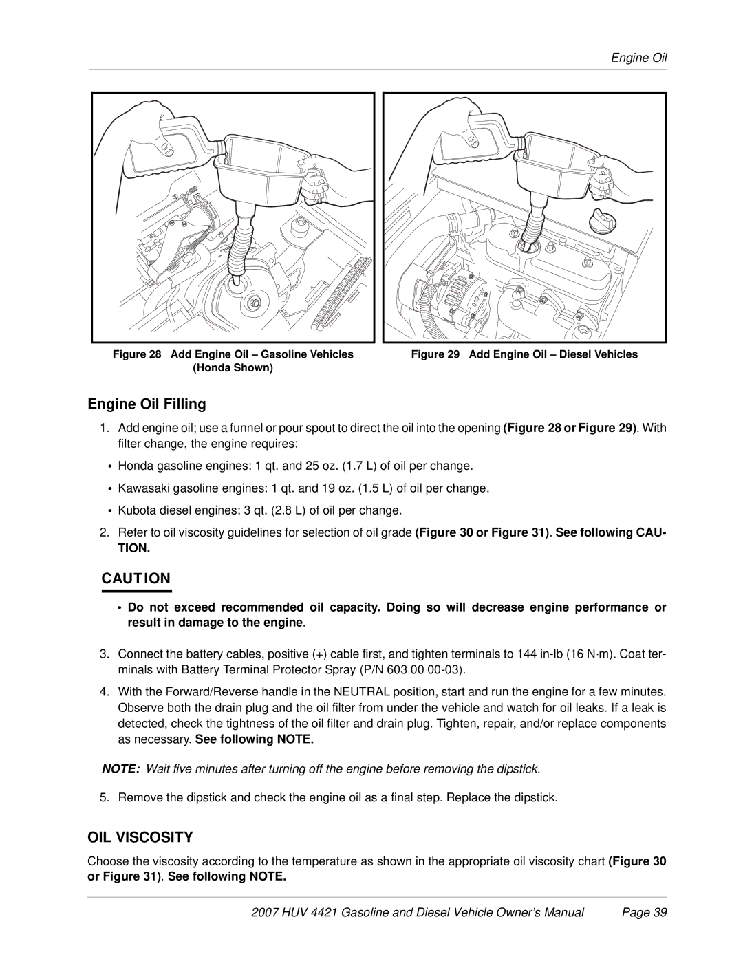 Husqvarna HUV 4421-D / DXP, HUV 4421-G / GXP owner manual Engine Oil Filling, OIL Viscosity 