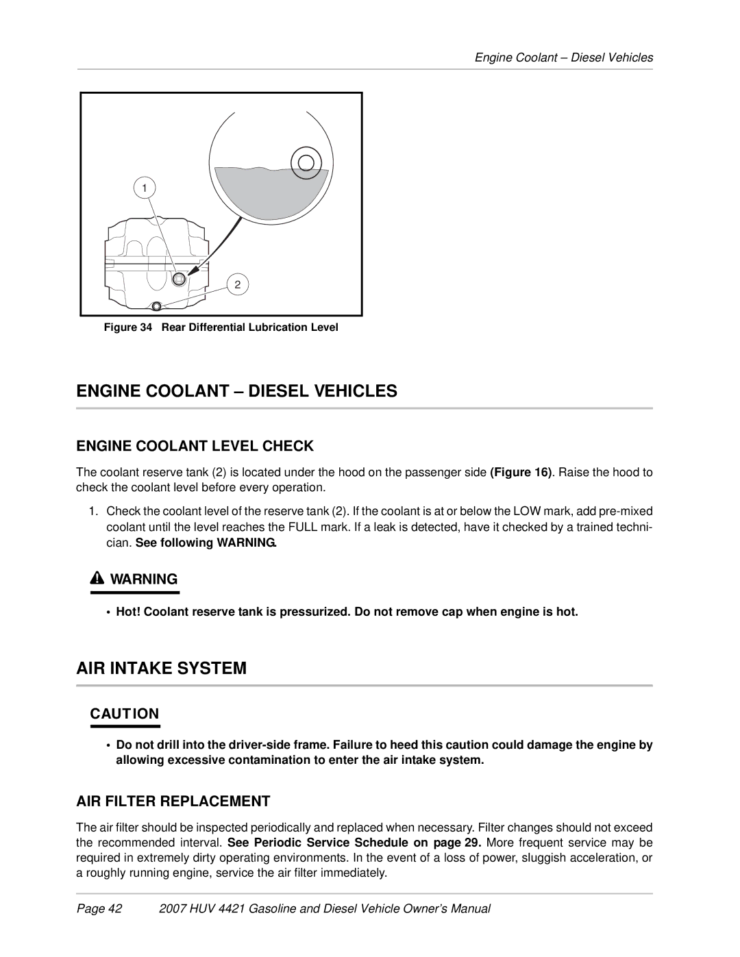 Husqvarna HUV 4421-G / GXP, HUV 4421-D / DXP Engine Coolant Diesel Vehicles, AIR Intake System, Engine Coolant Level Check 