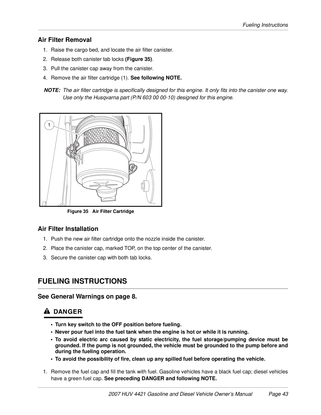 Husqvarna HUV 4421-D / DXP, HUV 4421-G / GXP owner manual Fueling Instructions, Air Filter Removal, Air Filter Installation 