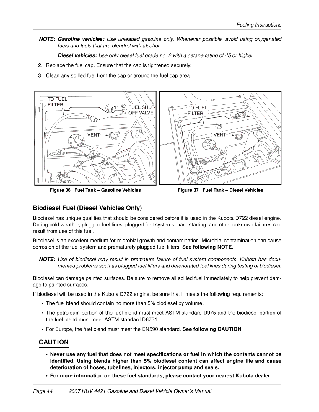 Husqvarna HUV 4421-G / GXP, HUV 4421-D / DXP owner manual Biodiesel Fuel Diesel Vehicles Only, Fuel Tank Gasoline Vehicles 