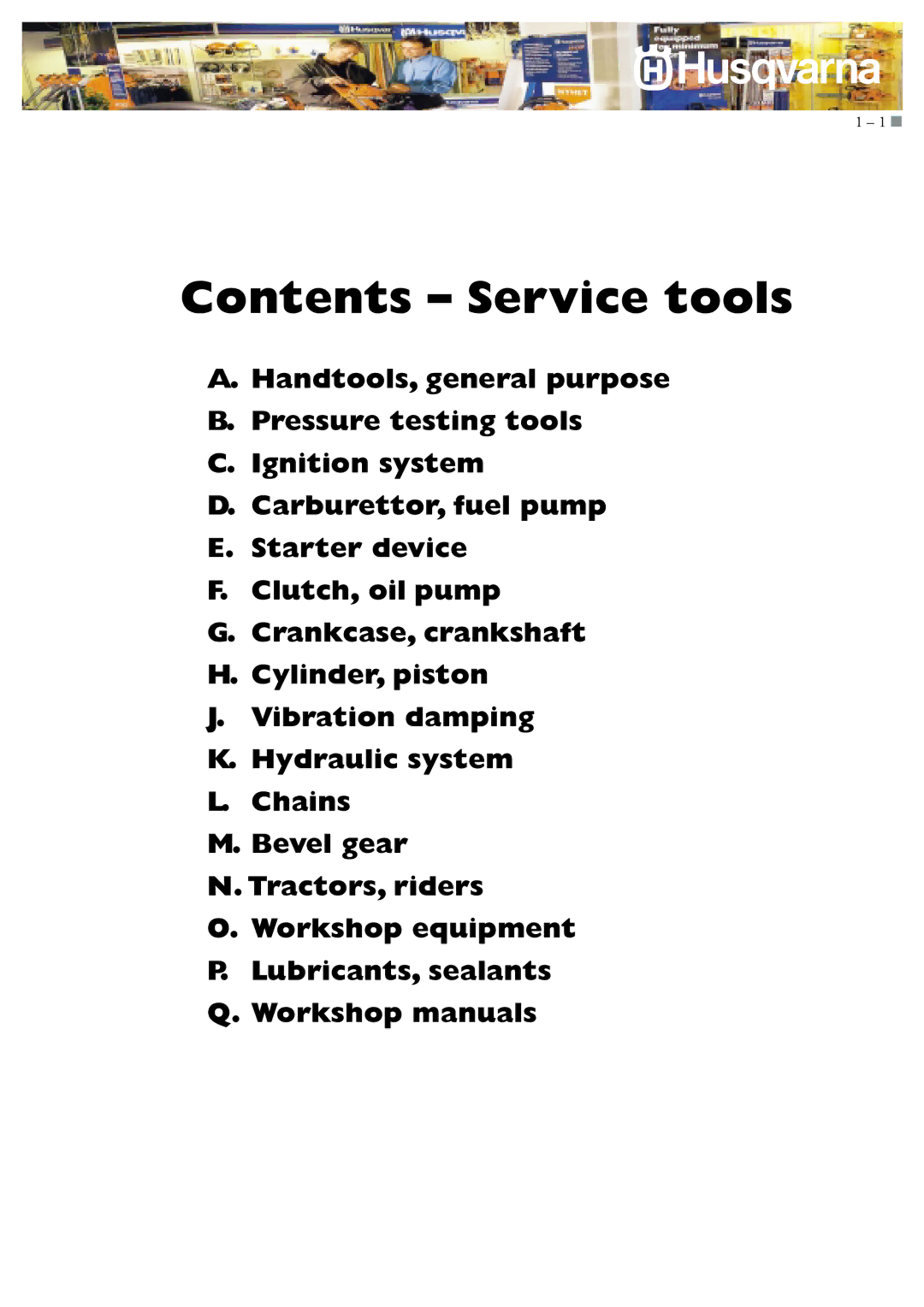 Husqvarna I0300046 manual Contents Service tools 