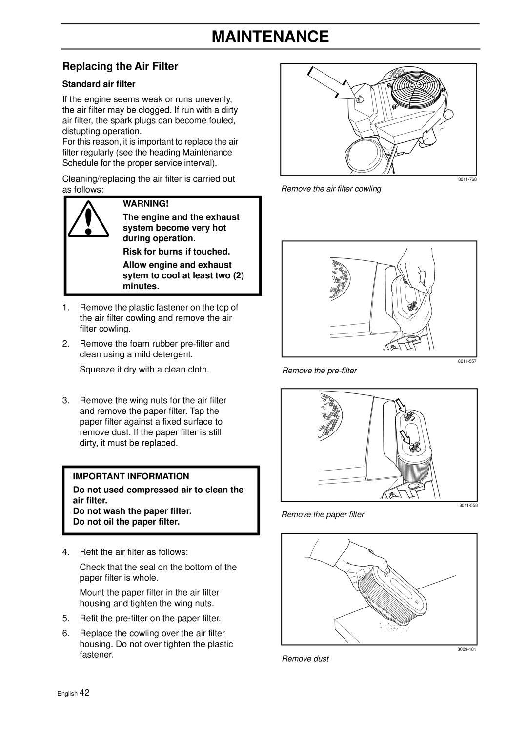 Husqvarna IZ 21 manual Replacing the Air Filter, Standard air filter 