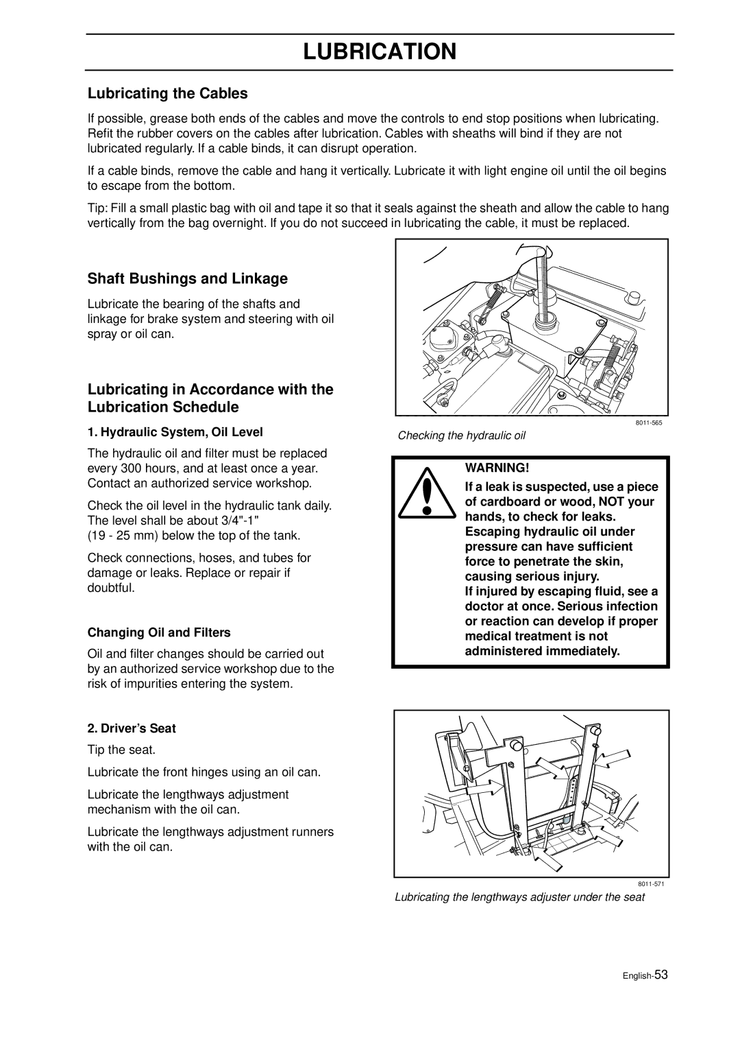 Husqvarna IZ 21 manual Lubricating the Cables, Shaft Bushings and Linkage 