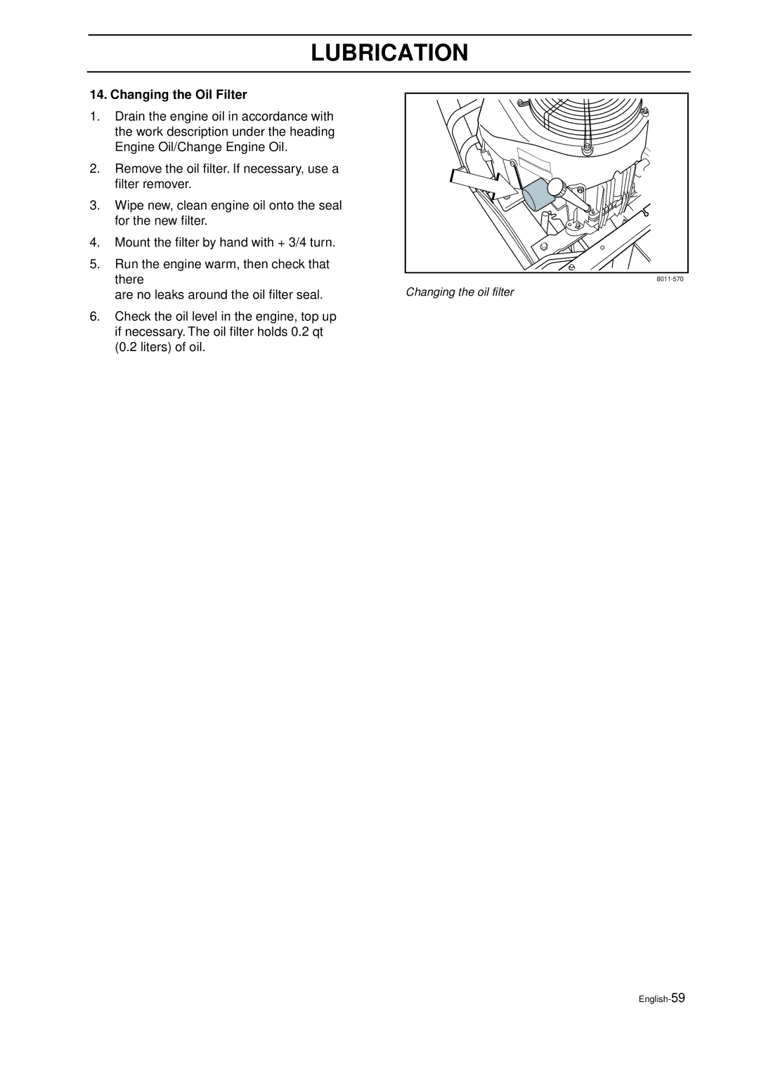 Husqvarna IZ 21 manual Changing the Oil Filter 