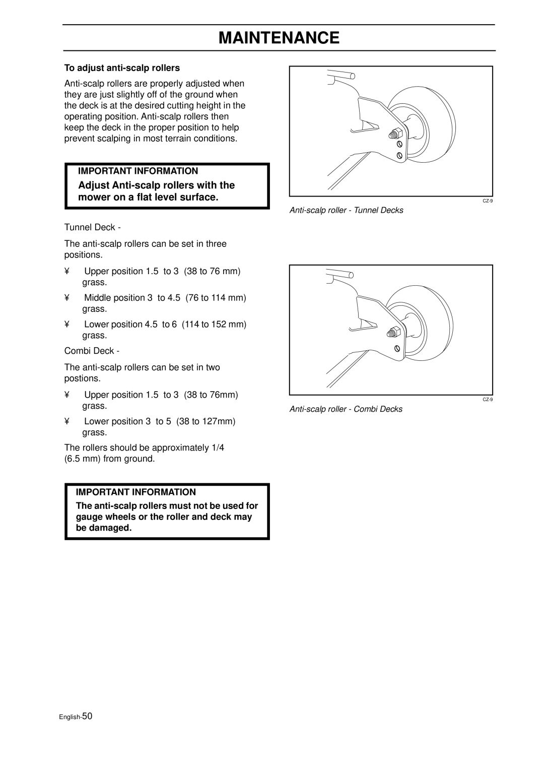 Husqvarna IZ 21 manual To adjust anti-scalprollers, Maintenance, Important Information 