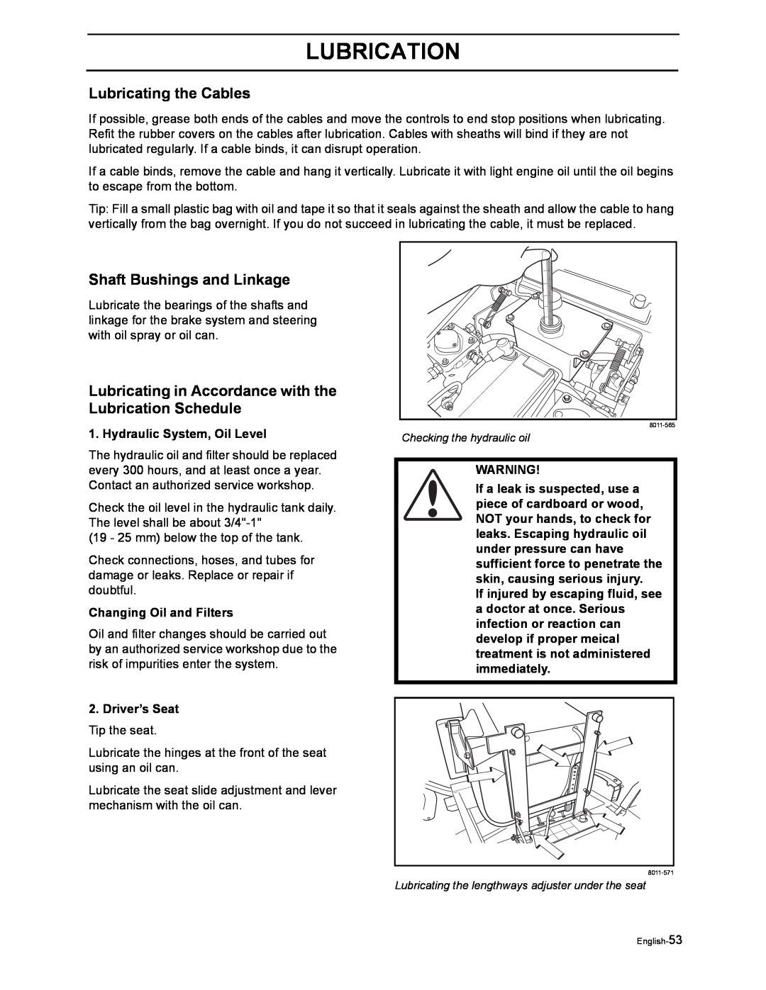 Husqvarna iZ4817SKAA/968999356 manual Lubricating the Cables, Shaft Bushings and Linkage, Hydraulic System, Oil Level 