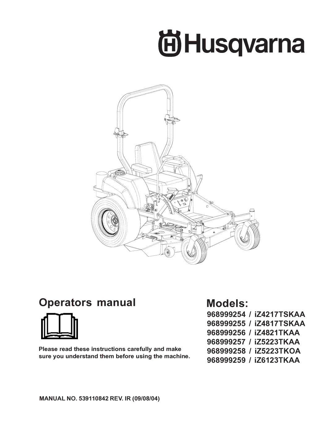 Husqvarna iZ4821KAA, iZ5223KAA, iZ5223TKOA, iZ4217TSKAA, iZ4817TSKAA, iZ6123KAA, iZ5223TKAA manual Operators manual 