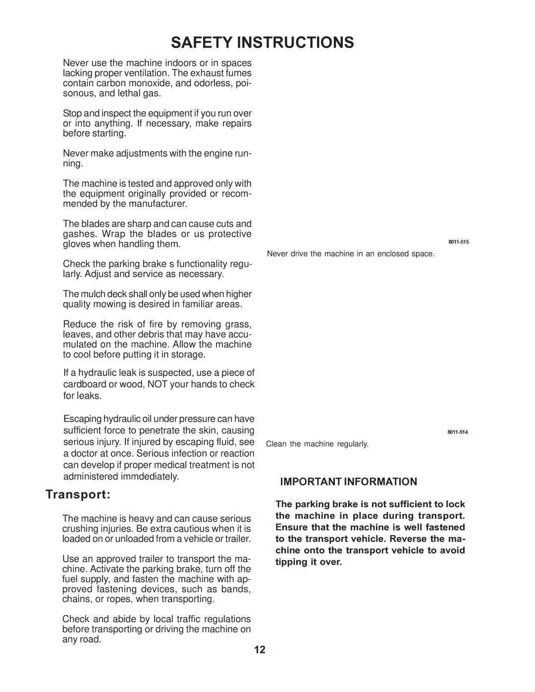 Husqvarna iZ5223TKAA manual Transport, Important Information 