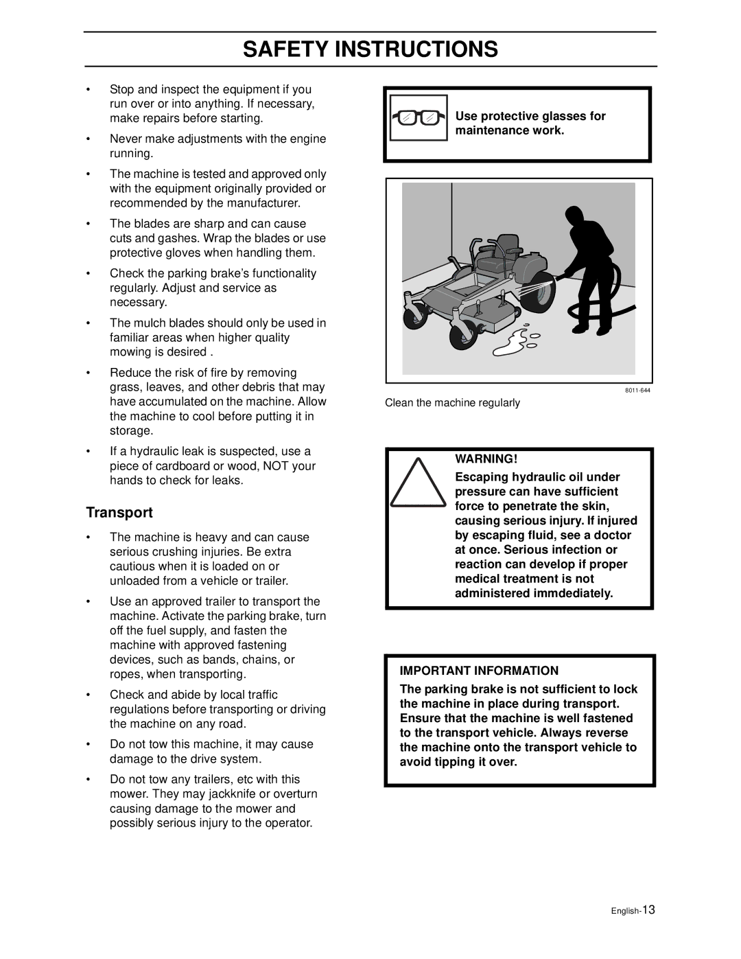 Husqvarna iZ5223TSKAA, iZ4821TSKAA, iZ6123TKAA, iZ4817TSKAA manual Transport, Use protective glasses for maintenance work 