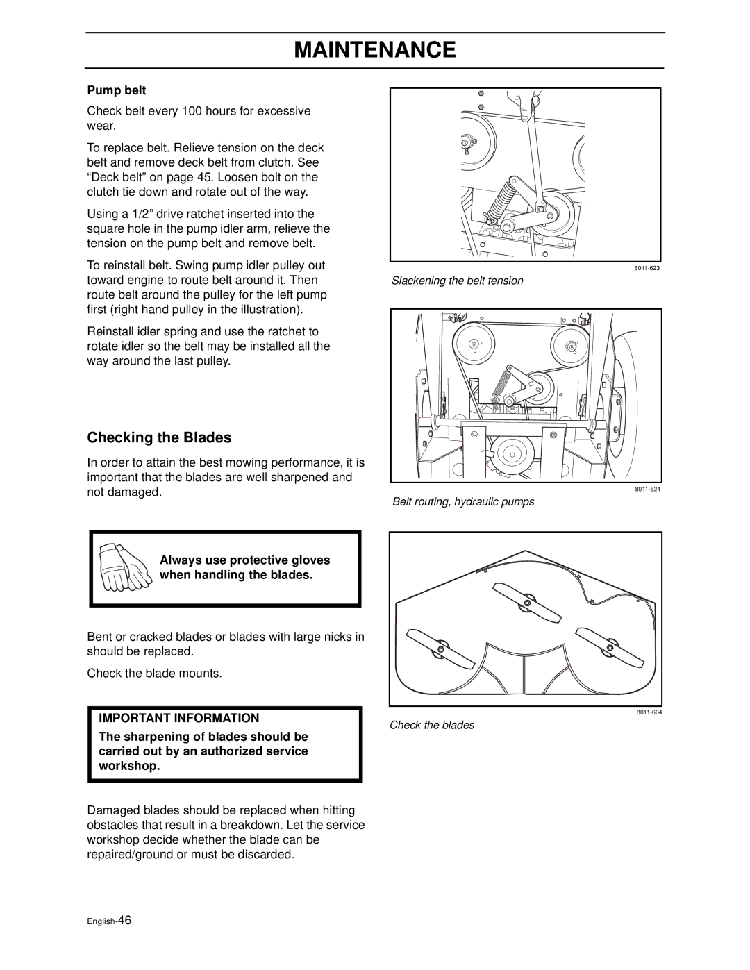 Husqvarna iZ4821TSKAA, iZ6123TKAA Checking the Blades, Pump belt, Always use protective gloves when handling the blades 