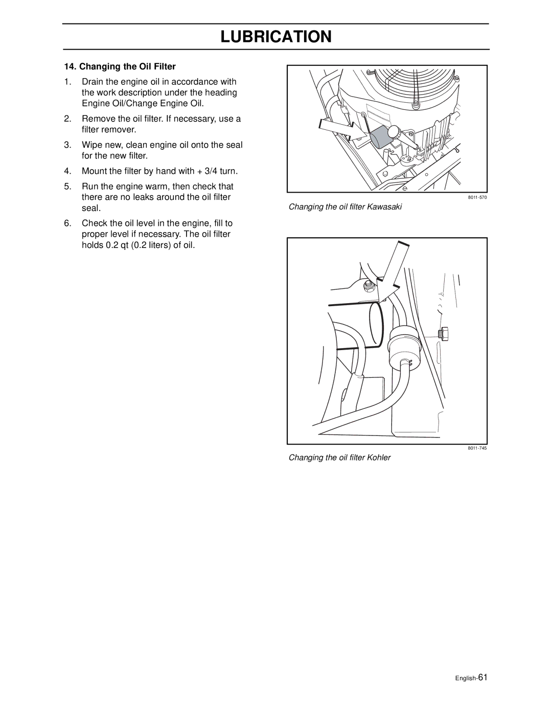 Husqvarna iZ5223TSKAA, iZ4821TSKAA, iZ6123TKAA, iZ4817TSKAA, iZ5223TKOA manual Changing the Oil Filter 