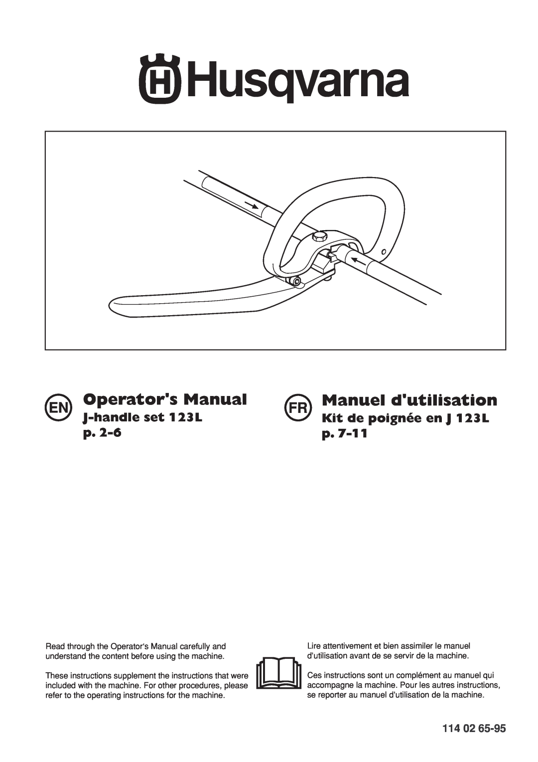 Husqvarna J123L manuel dutilisation Operators Manual, FR Manuel dutilisation, J-handleset 123L, Kit de poignée en J 123L 