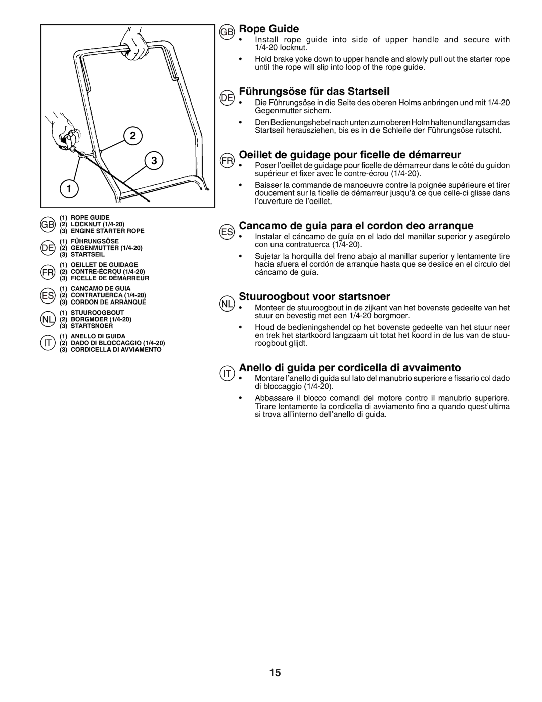 Husqvarna J49 instruction manual Rope Guide, Führungsöse für das Startseil, Oeillet de guidage pour ﬁcelle de démarreur 