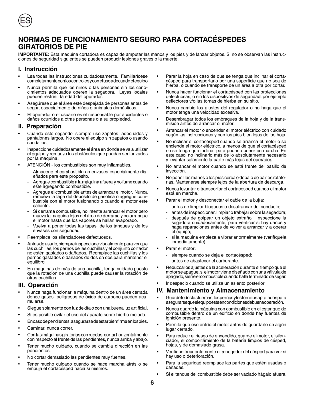 Husqvarna J50 instruction manual Instrucción, II. Preparación, III. Operación, IV. Mantenimiento y Almacenamiento 