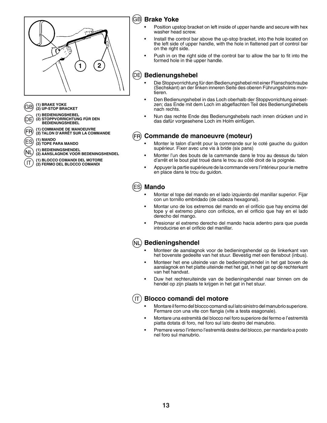 Husqvarna J50R instruction manual Brake Yoke, Bedienungshebel, Commande de manoeuvre moteur, Mando, Bedieningshendel 