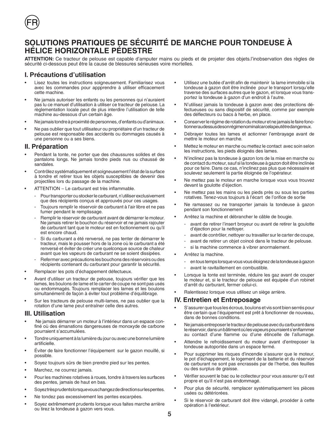 Husqvarna JET50R Précautions d’utilisation, II. Préparation, III. Utilisation, IV. Entretien et Entreposage 