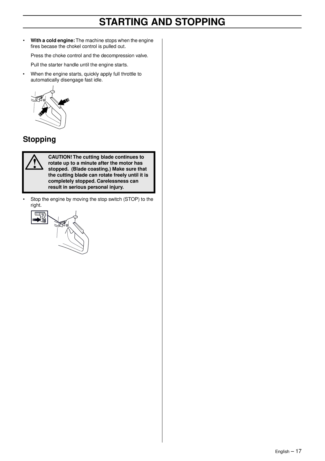 Husqvarna K 760 manual Stopping 