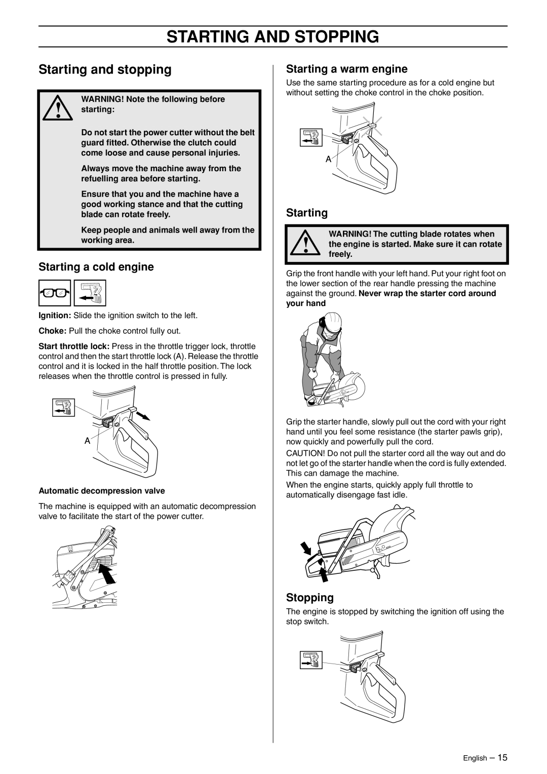 Husqvarna K1250 manual Starting and Stopping, Starting and stopping 