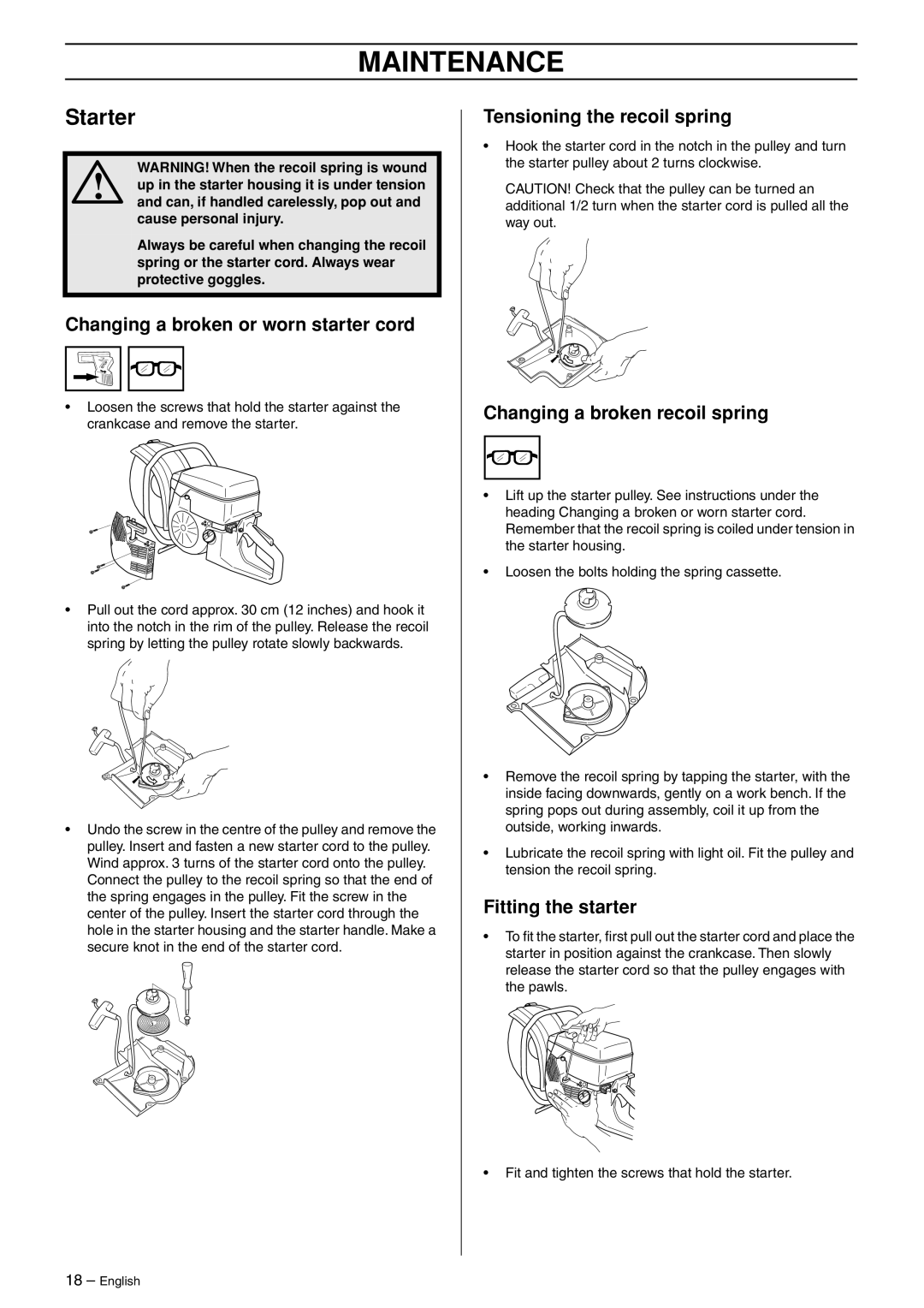 Husqvarna K1250 manual Starter, Changing a broken or worn starter cord, Tensioning the recoil spring, Fitting the starter 